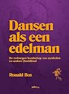Dansen als een edelman: de verborgen boodschap van symbolen en andere (beeld)taal