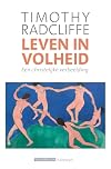 Leven in volheid. Een christelijke verbeelding