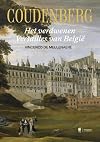 Coudenberg: Het verdwenen Versailles van België