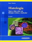 Histologa Histology Texto Y Atlas Color Con Biologa Celular Y Molecular Color Atlas And Text In Cell And Molecular Biology