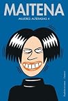 Mujeres Alteradas/ Upset Women (Spanish Edition)