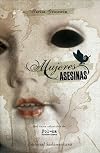 Mujeres Asesinas (Spanish Edition)