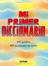 Mi Primer Diccionario / My First Dictionary