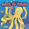 Rulo, el pulpo (Rulo the octopus)