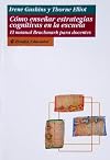 Como Ensenar Estrategias Cognitivas En La Escuela (Spanish Edition)