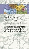 Estudios Culturales: Reflexiones Sobre el Multiculturalismo (Espacios del Saber) (Spanish Edition)