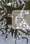El lenguaje de las neuronas