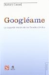 Googléame. La segunda misión de los Estados Unidos (Tezontle) (Spanish Edition)
