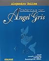 Crónicas del Ángel Gris