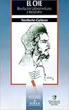 El Che: Revolucion Latinoamericana y Socialismo (Volver a Sonar) (Spanish Edition)