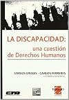 Discapacidad : Una cuestion de derechos humanos