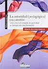 La autoridad [pedagógica] en cuestión : una crítica al concepto de autoridad en tiempos de transformación