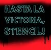 Hasta La Victoria, Stencil! (Coleccion Registro Grafico)