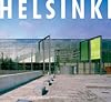 Helsinki: Contemporary Urban Architecture Photographed by Jussi Tiainen