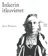 Inkerin itkuvirret = Ingrian laments