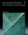 Encounters: Architectural Essays