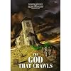 The God That Crawls