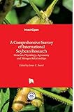 A Comprehensice Survey of International Soybean Research-Genetics, Physiology, Agronomy and Nitrogen Relationships