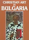 Christian Art in Bulgaria