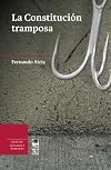 La constitución tramposa (Spanish Edition)