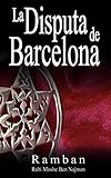 La Disputa De Barcelona Por Que Los Judios No Creen En Jesus