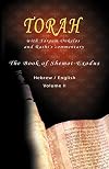 Pentateuch with Targum Onkelos and rashi's commentary: Torah - The Book of Shemot-Exodus, Volume II (Hebrew / English)