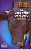 La venganza de la vaca