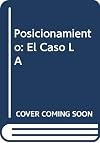 Posicionamiento : El Caso Latinoamericano
