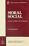 Moral Social. Lectura solidaria del Continente