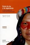 ENTRE LA IRA Y LA ESPERANZA Y OTROS ENSAYOS DE CRITICA LATIN