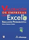 Valoracion de Empresas con Excel, Simulacion Probabilistica (Spanish Edition)
