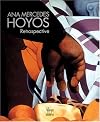 Ana Mercedes Hoyos: Retrospective