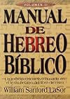 Manual de Hebreo Biblico:Volumen 2/Manual of Biblical Hebrew (Spanish Edition)