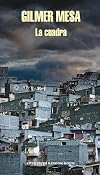 La cuadra (Spanish Edition)