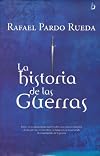 La historia de las guerras
