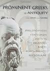 Prominent Greeks of Antiquity: Their Lives & Work