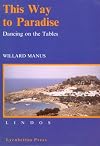 This Way to Paradise--Dancing on the Tables