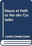 Naxos Et Petites Iles Des Cyclades