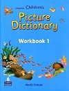 LONGMAN CHILDREN'S PICTURE DICTIONARY WORKBOOK 2