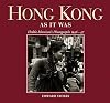 Hong Kong As It Was: Hedda Morrisonโs Photographs 1946โ47