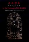 In the Footsteps of the Buddha: An Iconic Journey from India to China