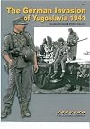 The German invasion of Yugoslavia 1941