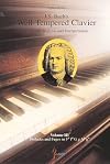 J. S . Bach's Well-Tempered Clavier: In-Depth Analysis and Interpretation, volume III