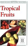 Tropical Fruits (Periplus Nature Guides)