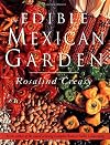 The Edible Mexican Garden