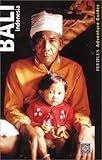 Bali Indonesia Periplus Adventure Guides