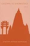 Gateway to Knowledge: A Condensation of the Tripitaka, Vol. 3