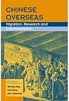 Chinese Overseas: Migration, Research and Documentation