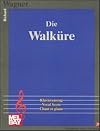 Wagner : The Valkyrie {score : vocal} {Konemann}