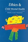 Ethics & Child Mental Health